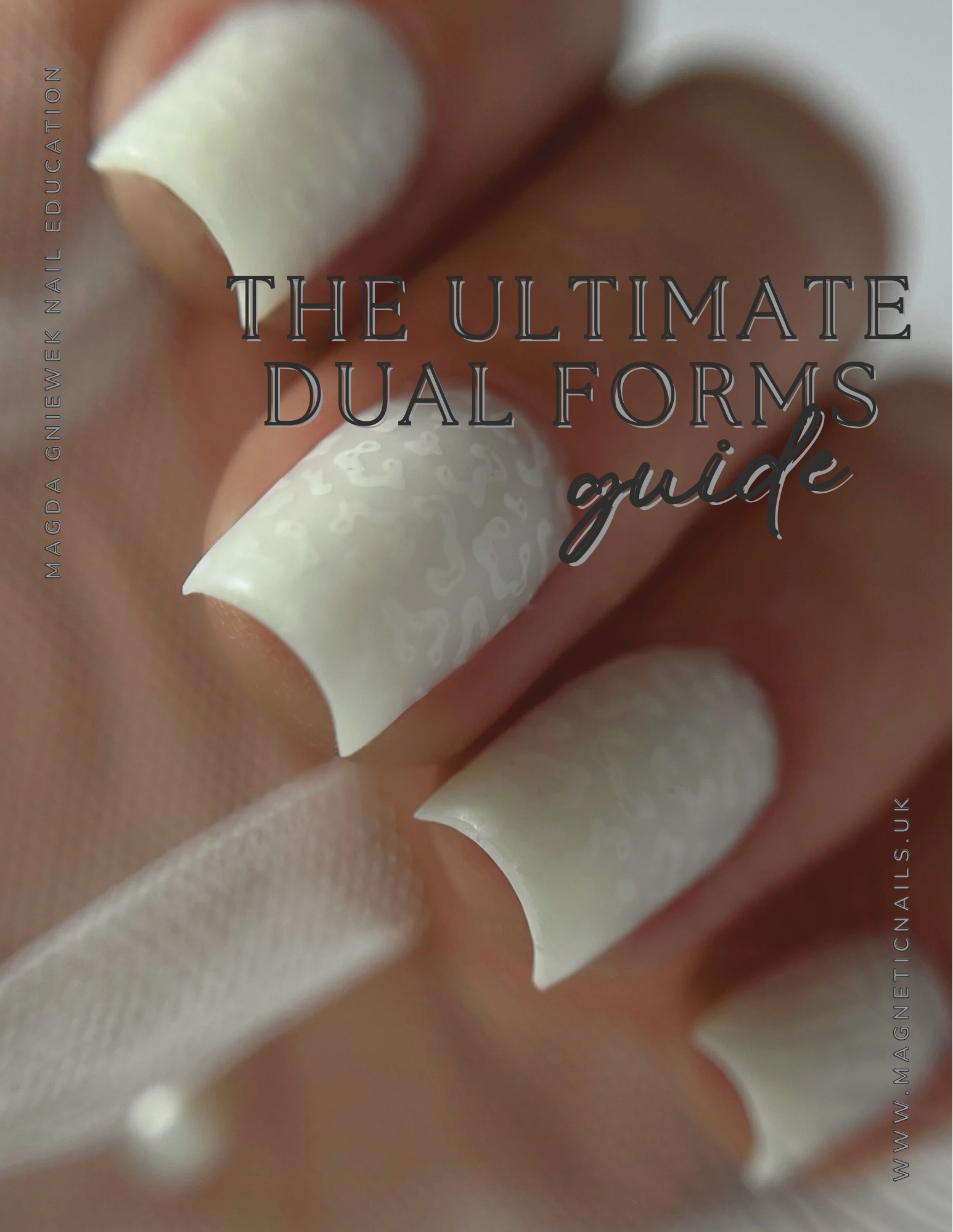 The Dual Forms Guide - FREE PDF – Magnetic Nail Design UK
